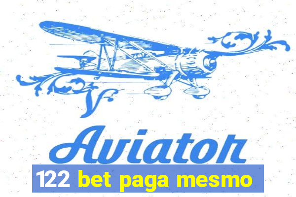 122 bet paga mesmo